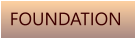 FOUNDATION